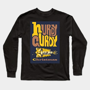 Hurdy Gurdy Christmas Long Sleeve T-Shirt